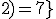 \white{f(2;2)=7}