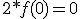 2*f(0)=0