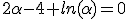 2\alpha-4+ln(\alpha)=0