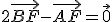 2\vec{BF}-\vec{AF}=\vec{0}