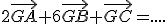 2\vec{GA}+6\vec{GB}+\vec{GC}=....