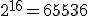 2^{16}=65536