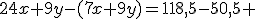 24x+9y-(7x+9y)=118,5-50,5 