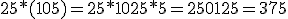 25*(10+5) = 25*10 + 25*5 = 250 + 125 = 375