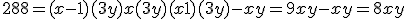 288=(x-1)(3y) + x(3y) + (x+1)(3y) - xy = 9xy-xy = 8xy