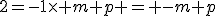 2=-1\times m+p = -m+p