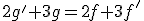 2g'+3g=2f+3f'