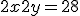 2x+2y = 28