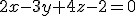 2x-3y+4z-2=0