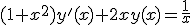 3$(1+x^2)y'(x)+2xy(x)=\frac{1}{x}