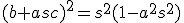 3$(b+asc)^2=s^2(1-a^2s^2)