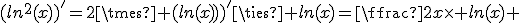 3$(ln^2(x))^'=2\times (ln(x))^'\times ln(x)=\frac{2}{x}\times ln(x) 