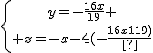 3$\{{y=-\frac{16x}{19} \atop z=-x-4(-\frac{16x}{19})