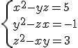 3$\{x^2-yz=5\\y^2-zx=-1\\z^2-xy=3