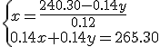 3$\{x=\frac{240.30-0.14y}{0.12}\\0.14x+0.14y=265.30
