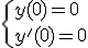 3$\{y(0)=0\\y'(0)=0