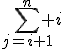 3$\Bigsum_{j=i+1}^n i