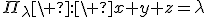3$\Pi_{\lambda}\ :\ x+y+z=\lambda