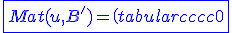 3$\blue\fbox{Mat(u,B')=\(\begin{tabular}{cccc}0&0&1&0&\\0&0&0&1& \\0&0&0&0&\\0&0&0&0&\\\end{tabular}\)}