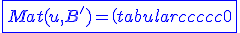 3$\blue\fbox{Mat(u,B')=\(\begin{tabular}{ccccc}0&0&1&0&\\0&0&0&1&\\0&0&0&0&\\0&0&0&0&\\\end{tabular}\)}
