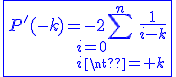 3$\blue\fbox{P'(-k)=-2\Bigsum_{i=0\\i\neq k}^{n}\frac{1}{i-k}}