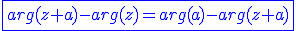 3$\blue\fbox{arg(z+a)-arg(z)=arg(a)-arg(z+a)}