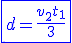 3$\blue\fbox{d=\frac{v_2t_1}{3}}