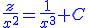 3$\blue\frac{z}{x^2}=\frac{1}{x^3}+C