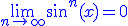 3$\blue \lim_{n\to +\infty} \sin^n(x)=0