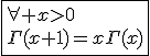 3$\fbox{\forall x>0\\\Gamma(x+1)=x\Gamma(x)}