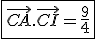 3$\fbox{\vec{CA}.\vec{CI}=\frac{9}{4}}