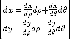 3$\fbox{dx=\frac{dx}{d\rho}d\rho+\frac{dx}{d\theta}d\theta\\dy=\frac{dy}{d\rho}d\rho+\frac{dy}{d\theta}d\theta}