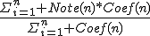 3$\frac{\Sigma_{i=1}^n Note(n)*Coef(n)}{\Sigma_{i=1}^n Coef(n)}