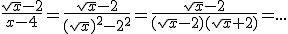 3$\frac{\sqrt{x}-2}{x-4}=\frac{\sqrt{x}-2}{(\sqrt{x})^2-2^2}=\frac{\sqrt{x}-2}{(\sqrt{x}-2)(\sqrt{x}+2)}=...