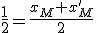 3$\frac{1}{2}=\frac{x_M+x_M'}{2}