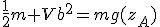 3$\frac{1}{2}m Vb^2=mg(z_A)