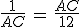 3$\frac{1}{AC}\,=\,\frac{AC}{12}