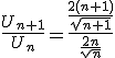 3$\frac{U_{n+1}}{U_n}=\frac{\frac{2(n+1)}{\sqrt{n+1}}}{\frac{2n}{\sqrt{n}}}