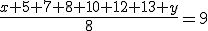 3$\frac{x+5+7+8+10+12+13+y}{8}=9