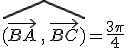 3$\hat{(\vec{BA}\,,\,\vec{BC})}=\frac{3\pi}4