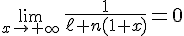 3$\lim_{x\to+\infty}\,{4$\fr{1}{\ell n(1+x)}=0