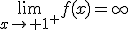 3$\lim_{x\to 1^+}f(x)=\infty