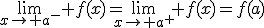 3$\lim_{x\to a^-} f(x)=\lim_{x\to a^+} f(x)=f(a)