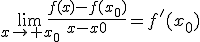 3$\lim_{x\to x_0}\frac{f(x)-f(x_0)}{x-x0}=f'(x_0)