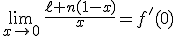 3$\lim_{x\to0}\,\fr{\ell n(1-x)}{x}=f'(0)