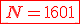 3$\red\fbox{N=1601}