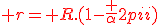 3$\red r= R.(1-\frac \alpha{2\pi})