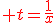3$\red t=\frac{1}{x}