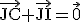 3$\rm\vec{JC}+\vec{JI}=\vec{0}
