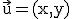 3$\rm\vec{u}=(x,y)